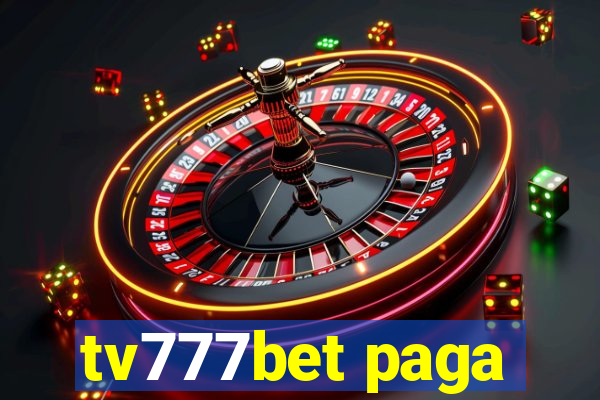 tv777bet paga